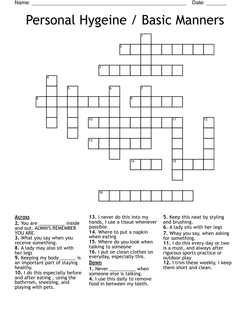 Personal Hygeine / Basic Manners Crossword