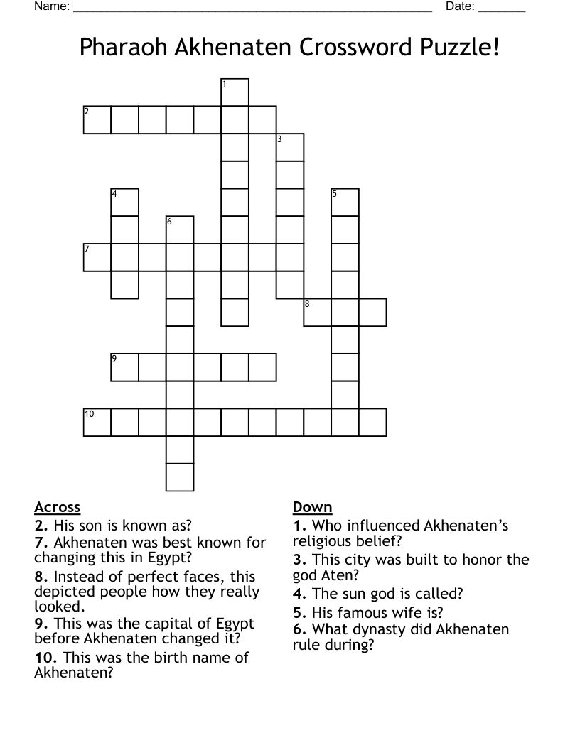 Pharaoh Akhenaten Crossword Puzzle!     