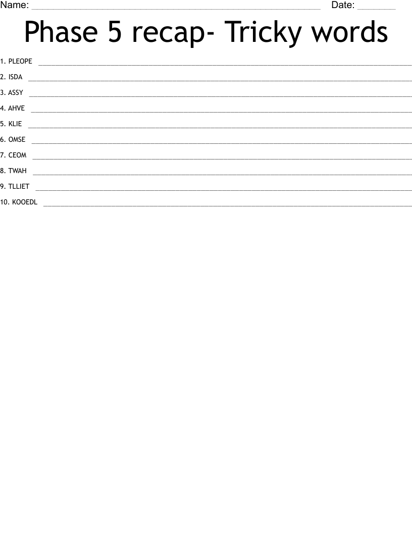 Phase 5 recap- Tricky words Word Scramble