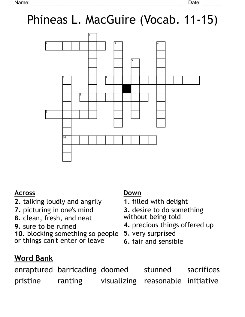 Phineas L. MacGuire  (Vocab. 11-15) Crossword
