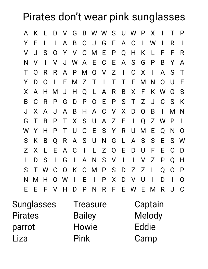 Pirates don’t wear pink sunglasses  Word Search