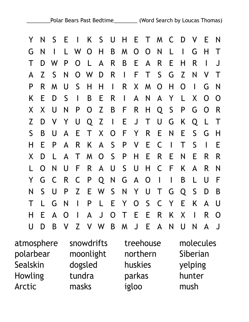 ________Polar Bears Past Bedtime________  (Word Search by Loucas Thomas)