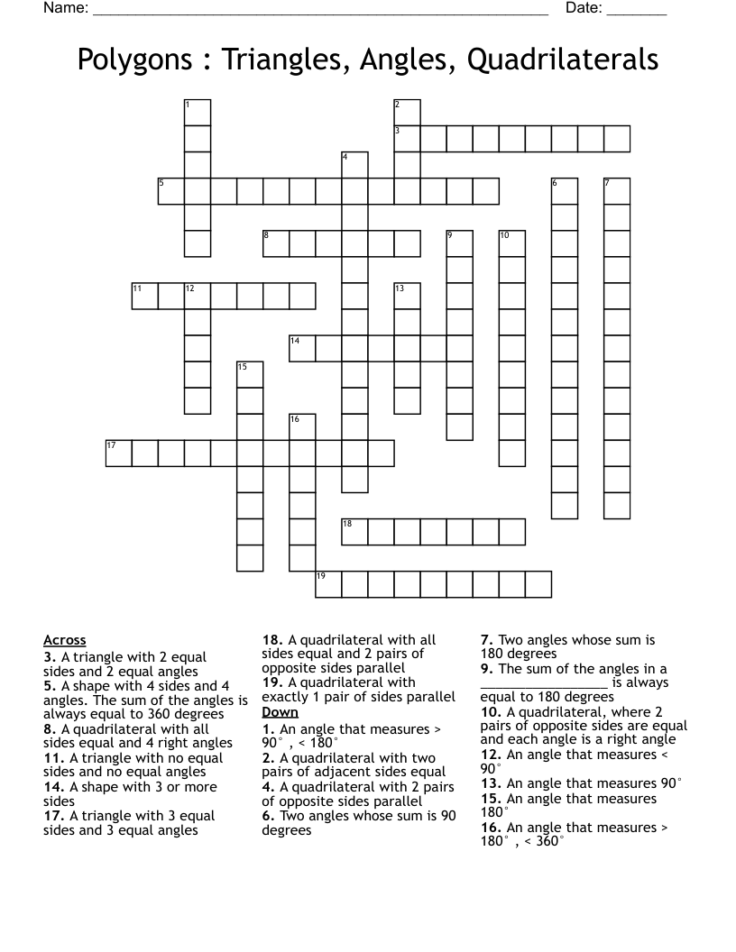 Polygons : Triangles, Angles, Quadrilaterals Crossword