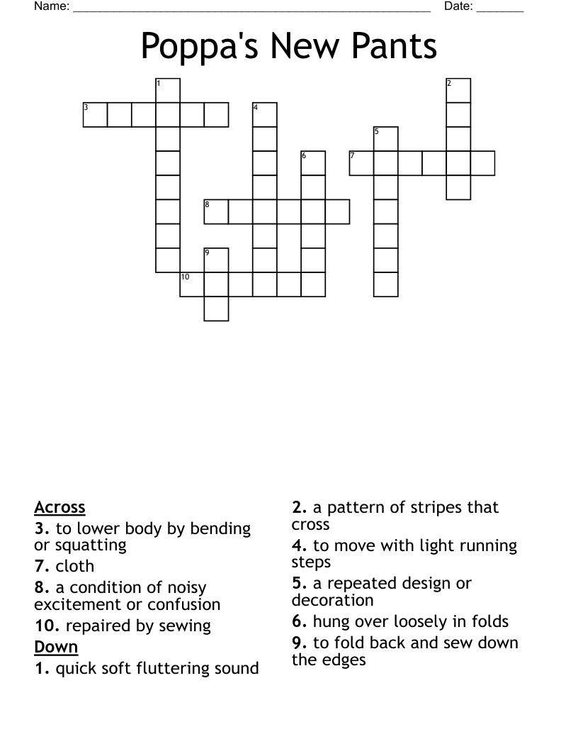 Poppa's New Pants Crossword
