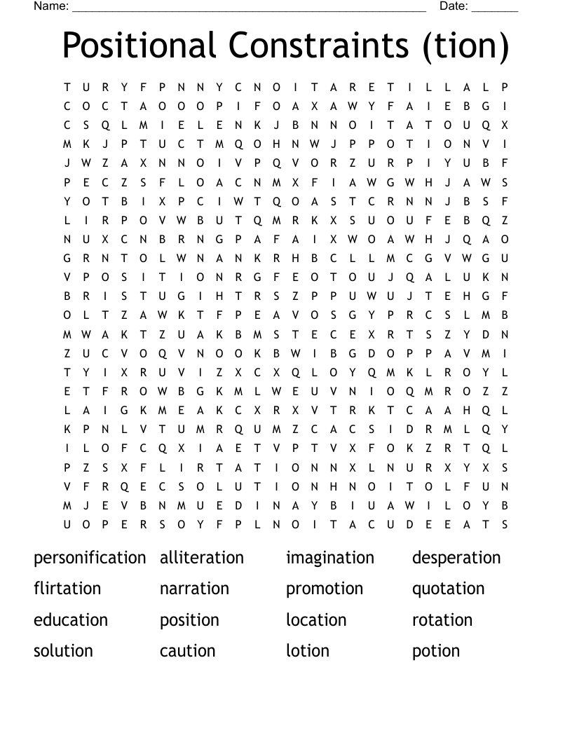 Positional Constraints (tion) Word Search