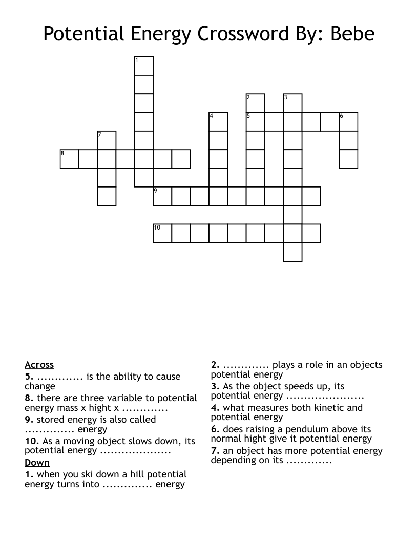 Potential Energy Crossword By: Bebe
