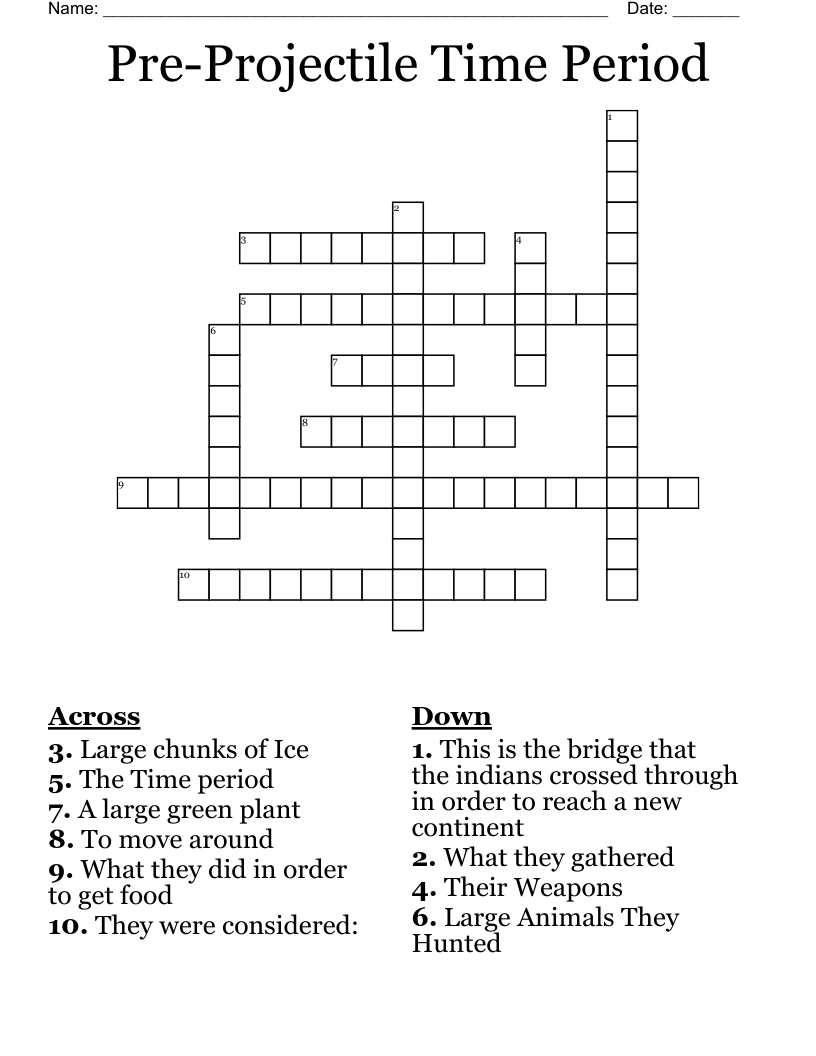 Pre-Projectile Time Period Crossword