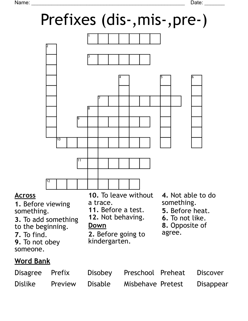 Prefixes (dis-,mis-,pre-) Crossword