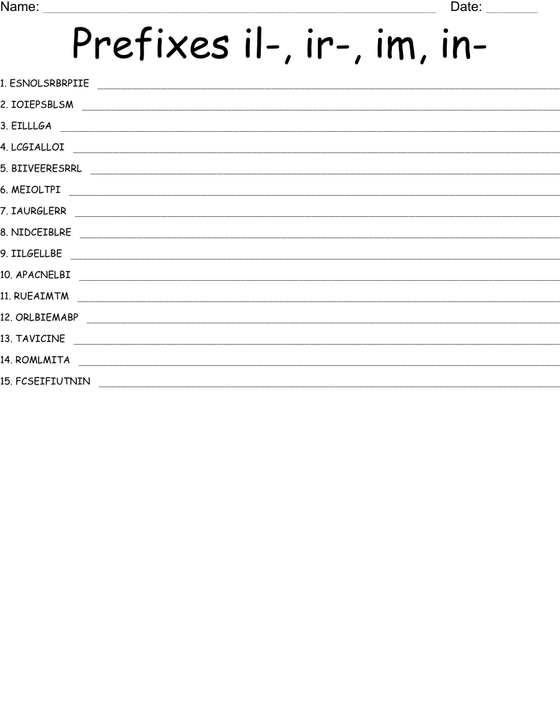 Prefixes il-, ir-, im, in- Word Scramble