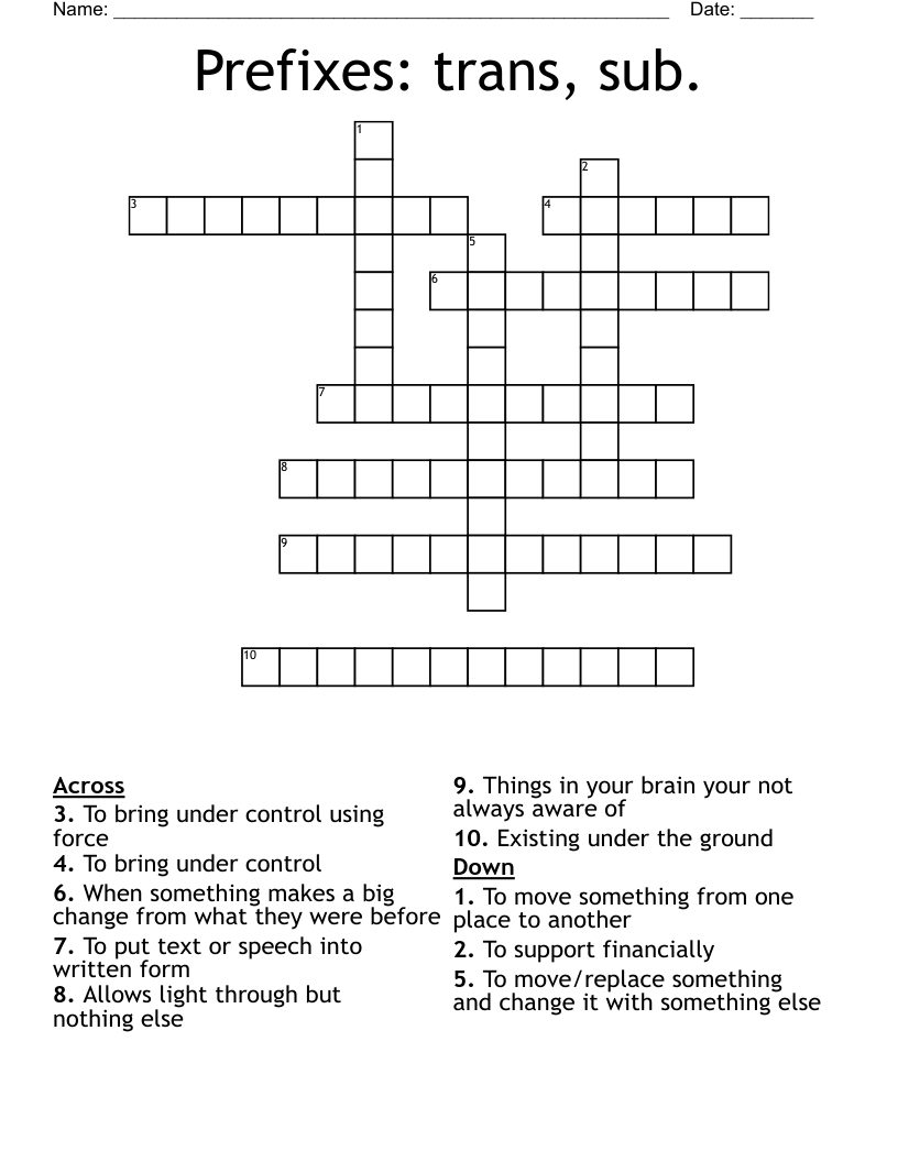 Prefixes: trans, sub. Crossword
