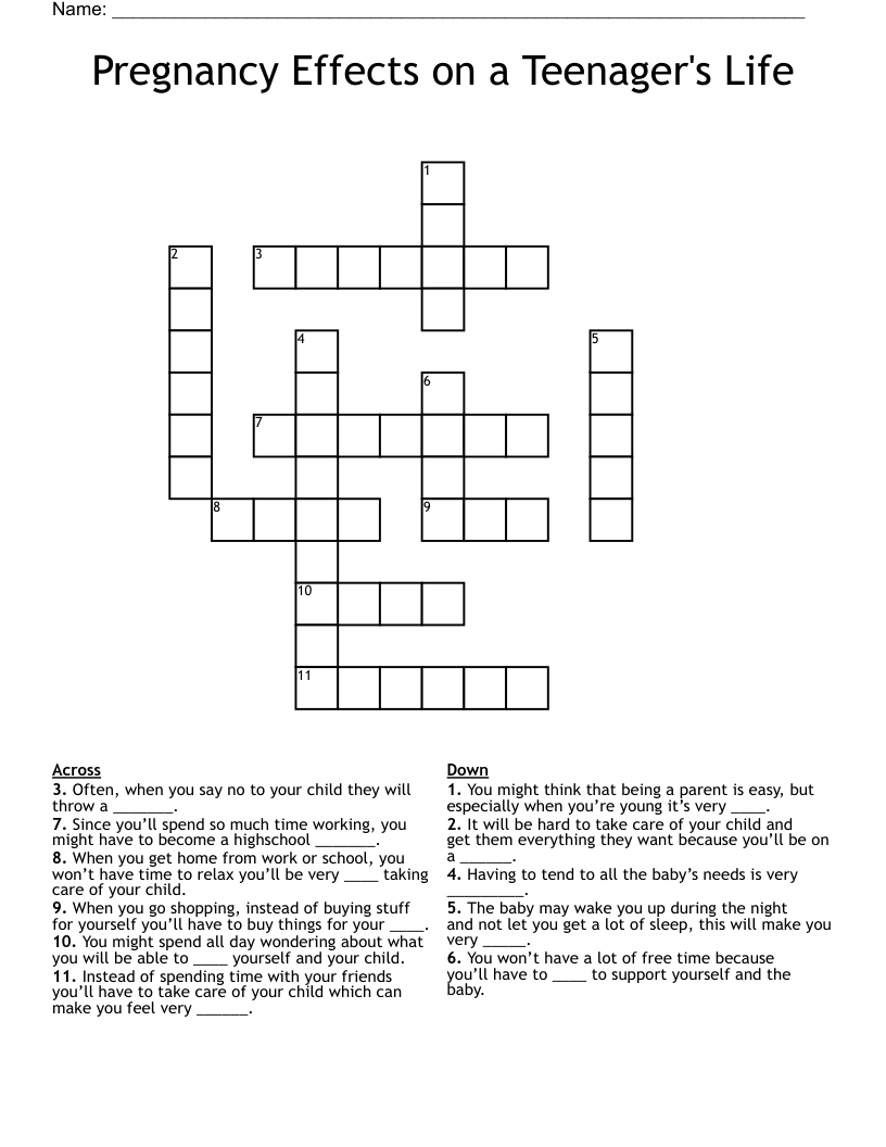 Pregnancy Effects on a Teenager's Life Crossword