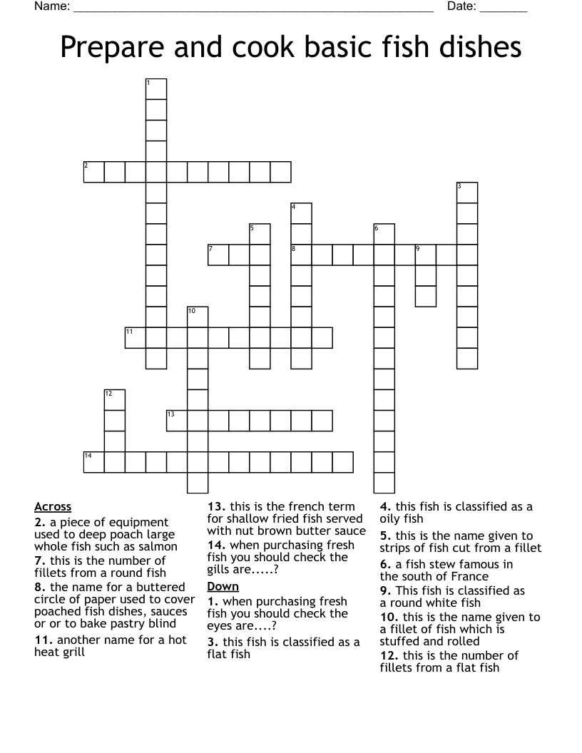 Prepare and cook basic fish dishes Crossword