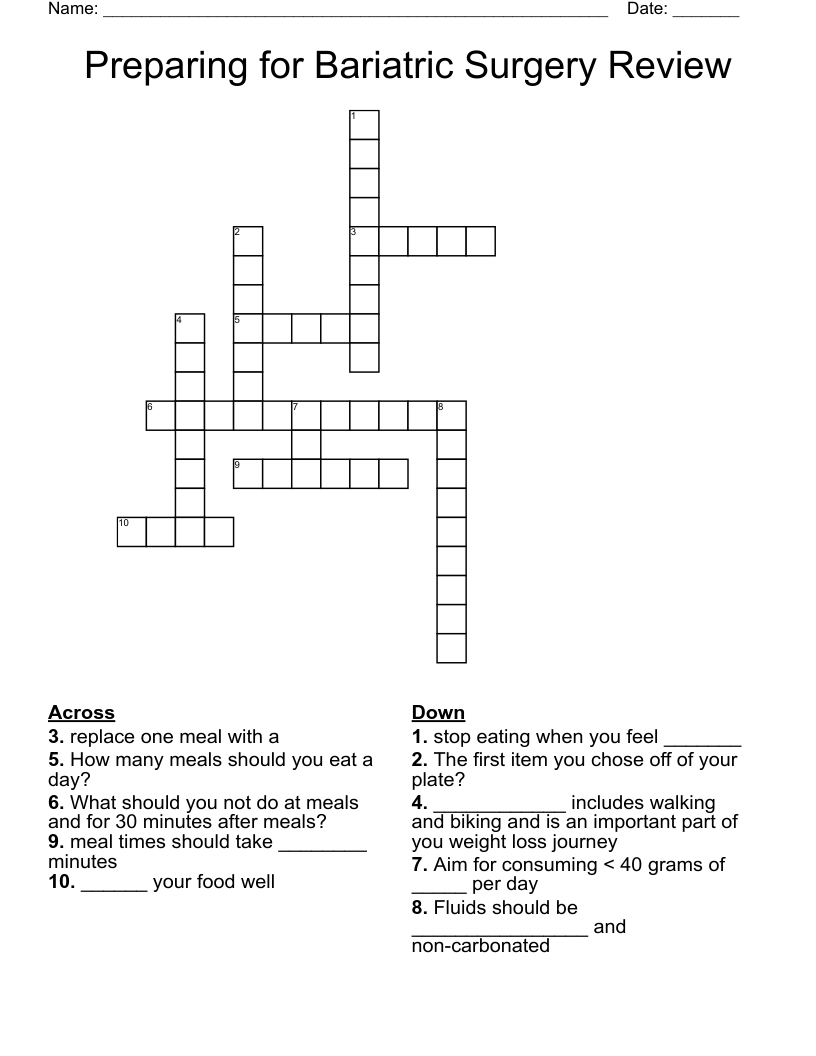 Preparing for Bariatric Surgery Review Crossword