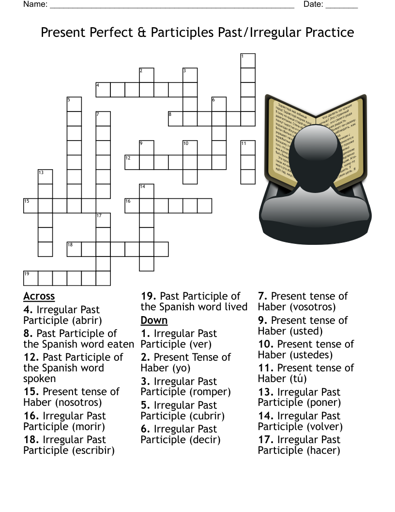 Present Perfect & Participles Past/Irregular Practice Crossword