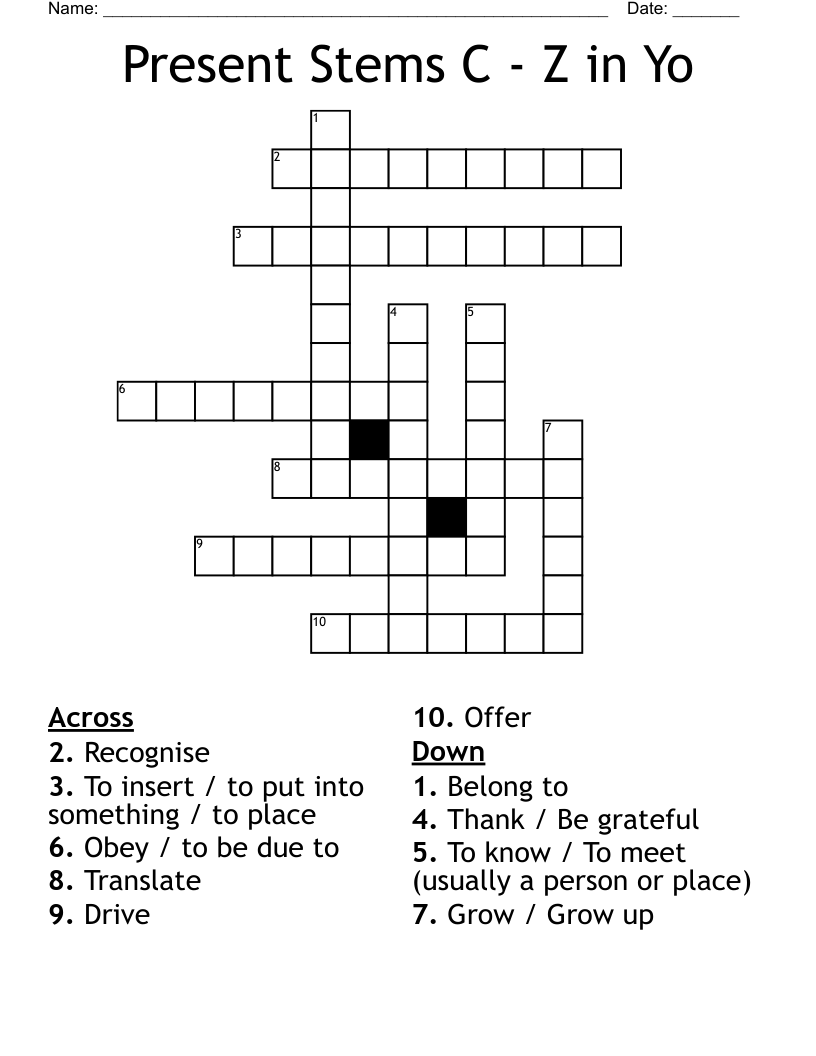 Present Stems C - Z in Yo  Crossword