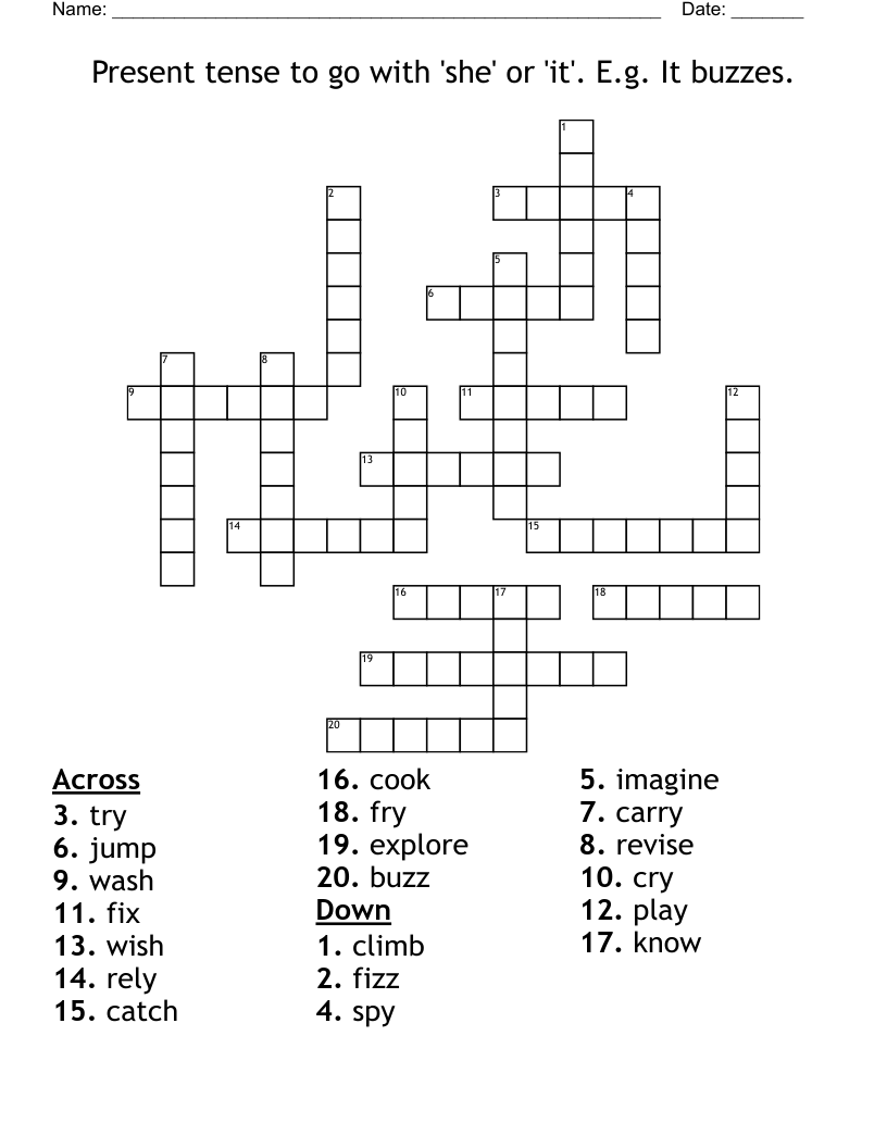 Present tense to go with 'she' or 'it'. E.g. It buzzes. Crossword