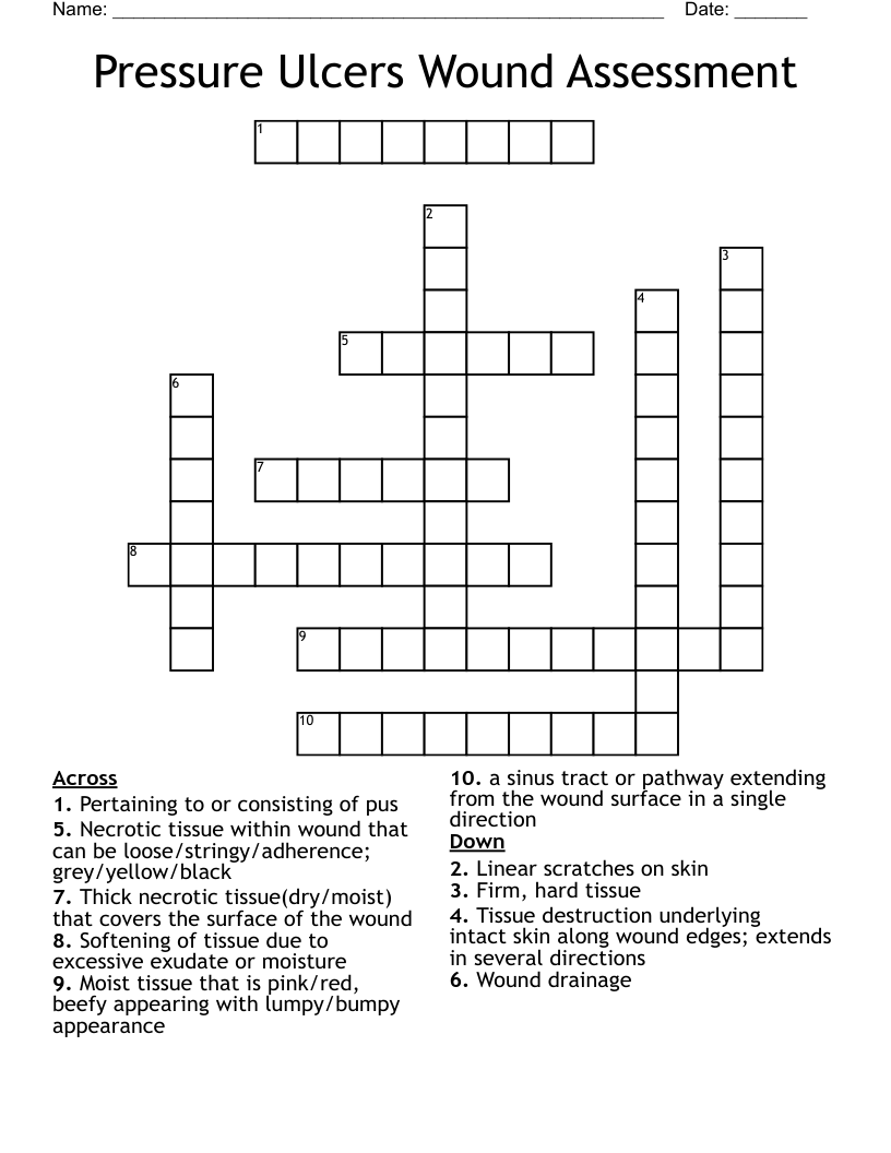 Pressure Ulcers Wound Assessment Crossword