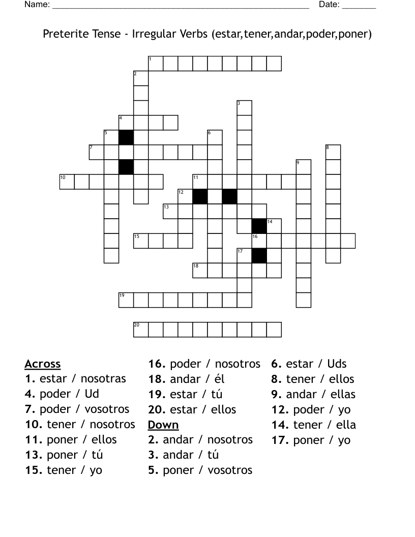 Preterite Tense - Irregular Verbs (estar,tener,andar,poder,poner) Crossword