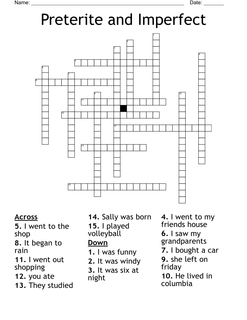 Preterite and Imperfect  Crossword