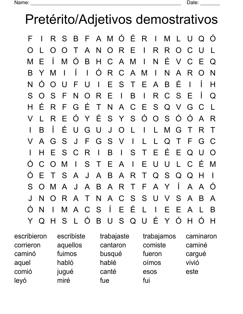 Pretérito/Adjetivos demostrativos Word Search