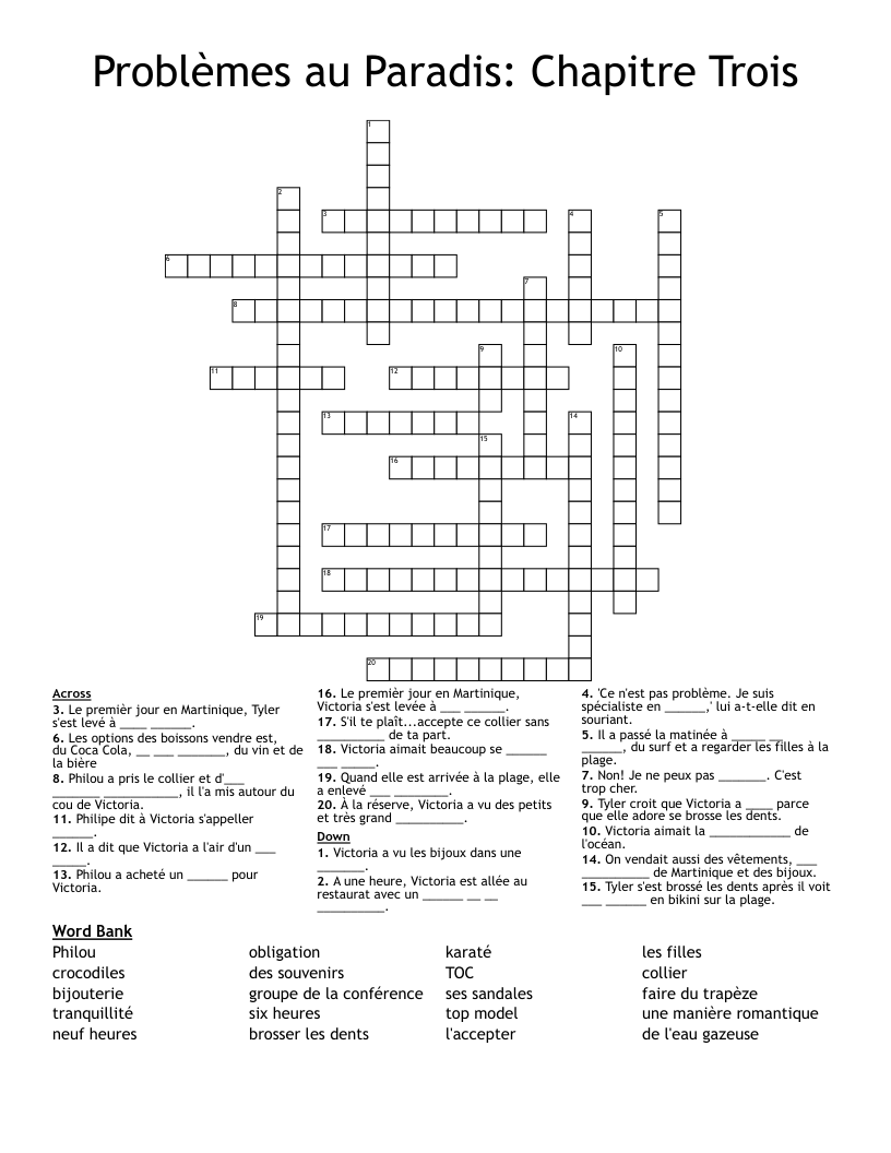 Problèmes au Paradis: Chapitre Trois Crossword