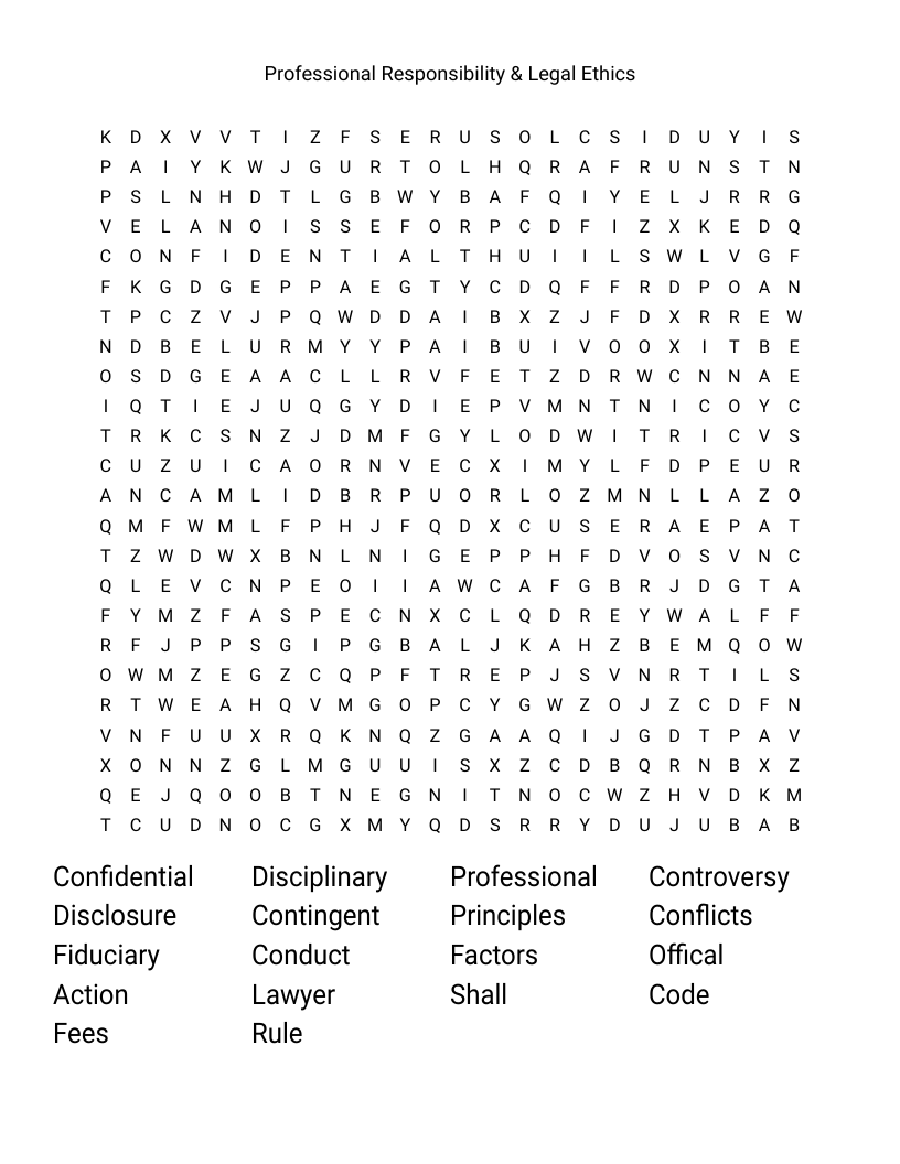 Professional Responsibility & Legal Ethics                                                                      Word Search
