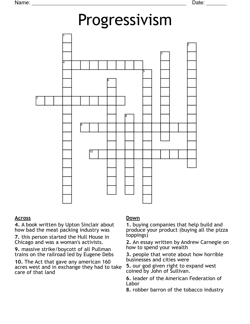 Progressivism  Crossword