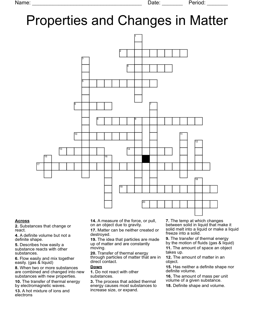 Properties and Changes in Matter Crossword