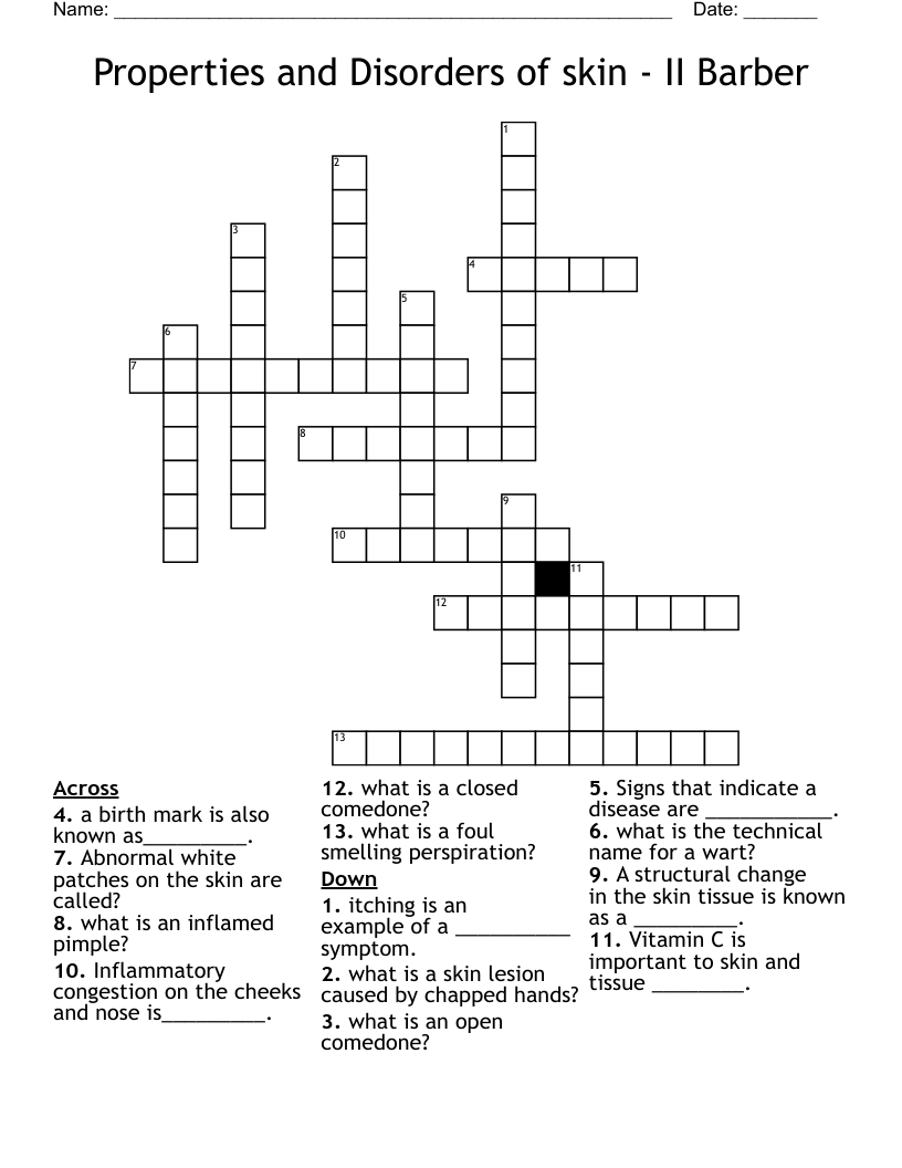 Properties and Disorders of skin - II Barber Crossword