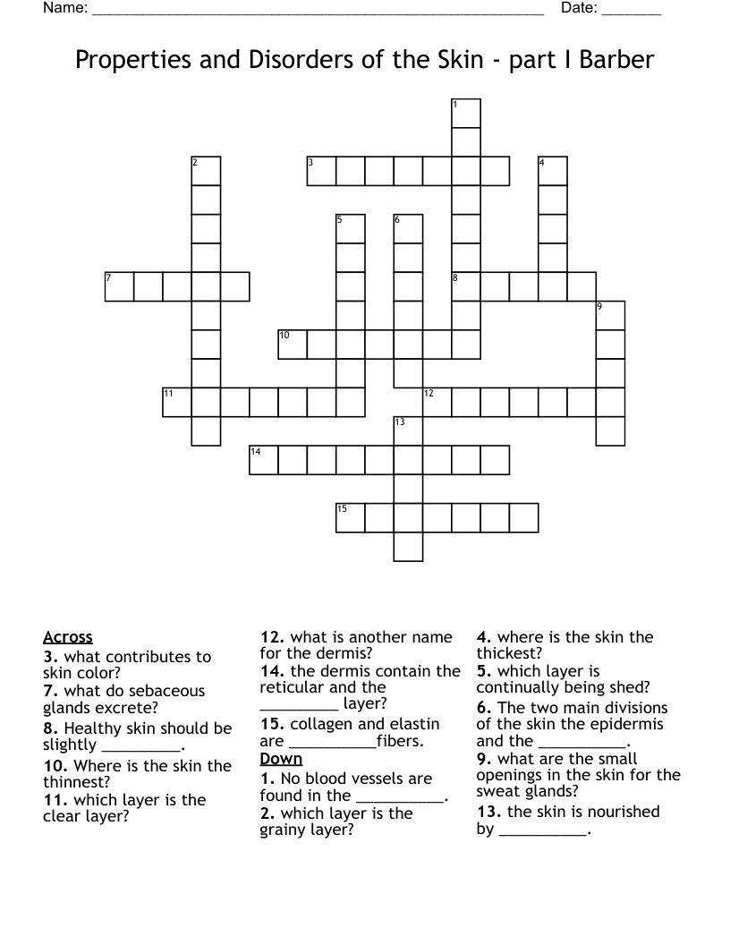 Properties and Disorders of the Skin - part I Barber Crossword