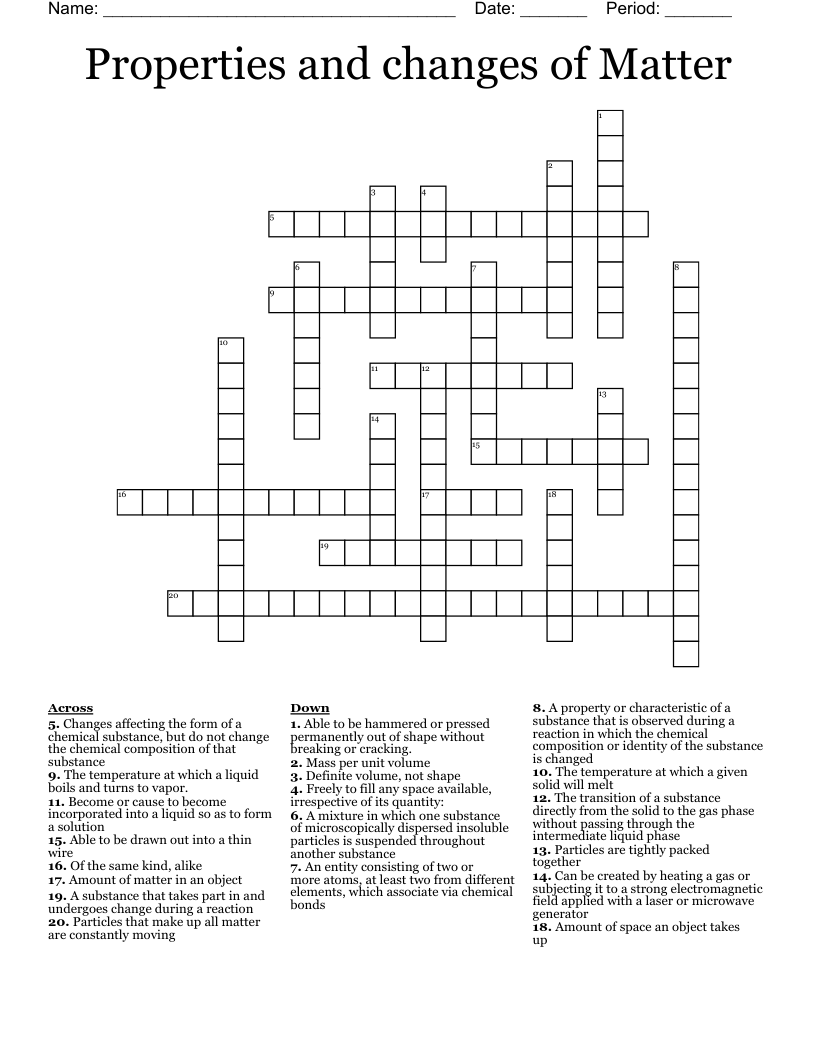 Properties and changes of Matter Crossword