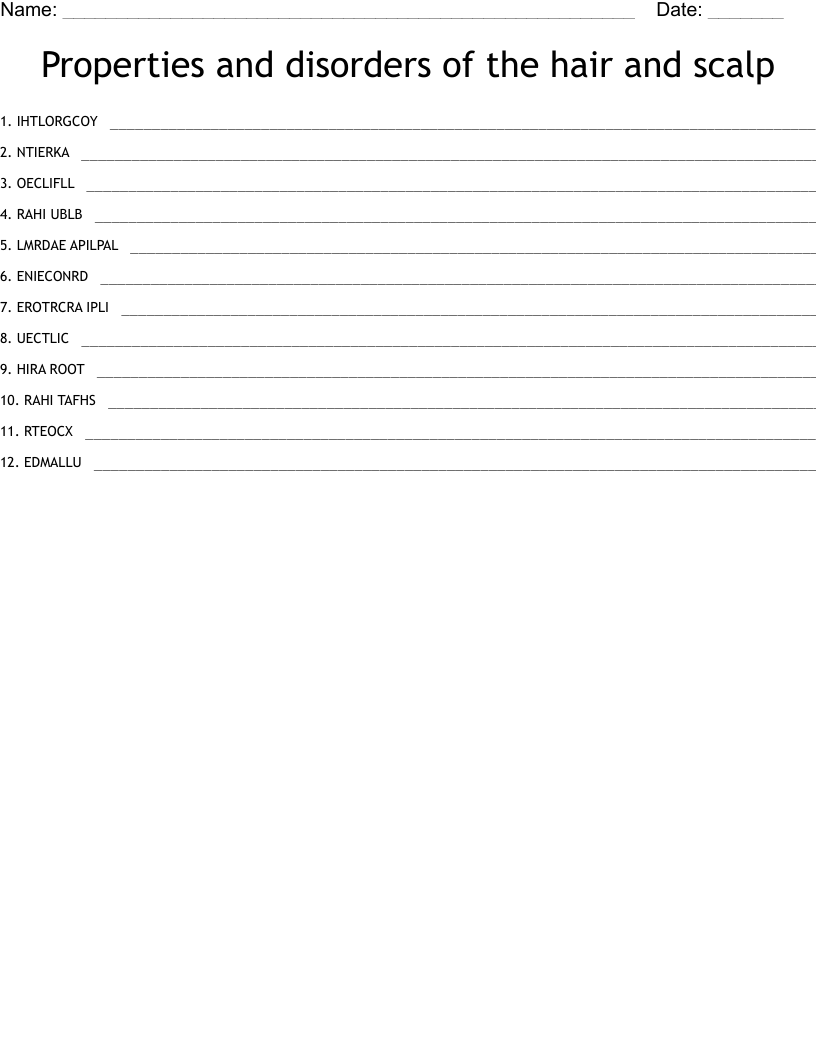 Properties and disorders of the hair and scalp Word Scramble