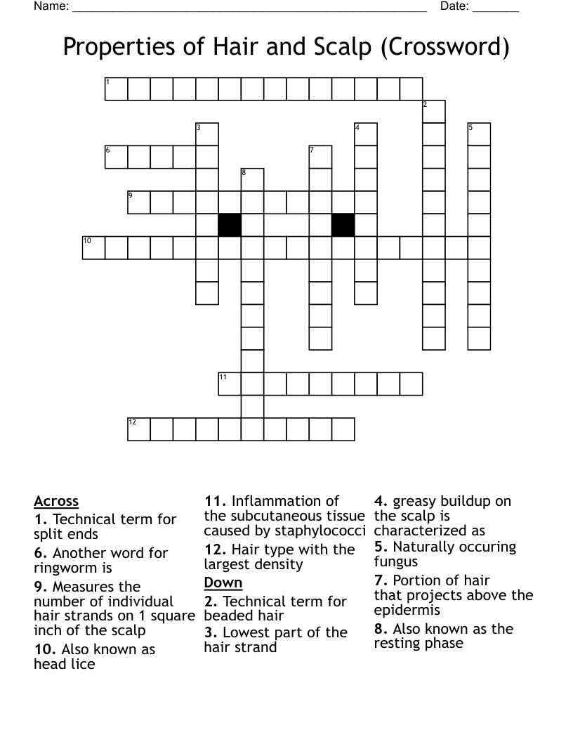 Properties of Hair and Scalp (Crossword) 