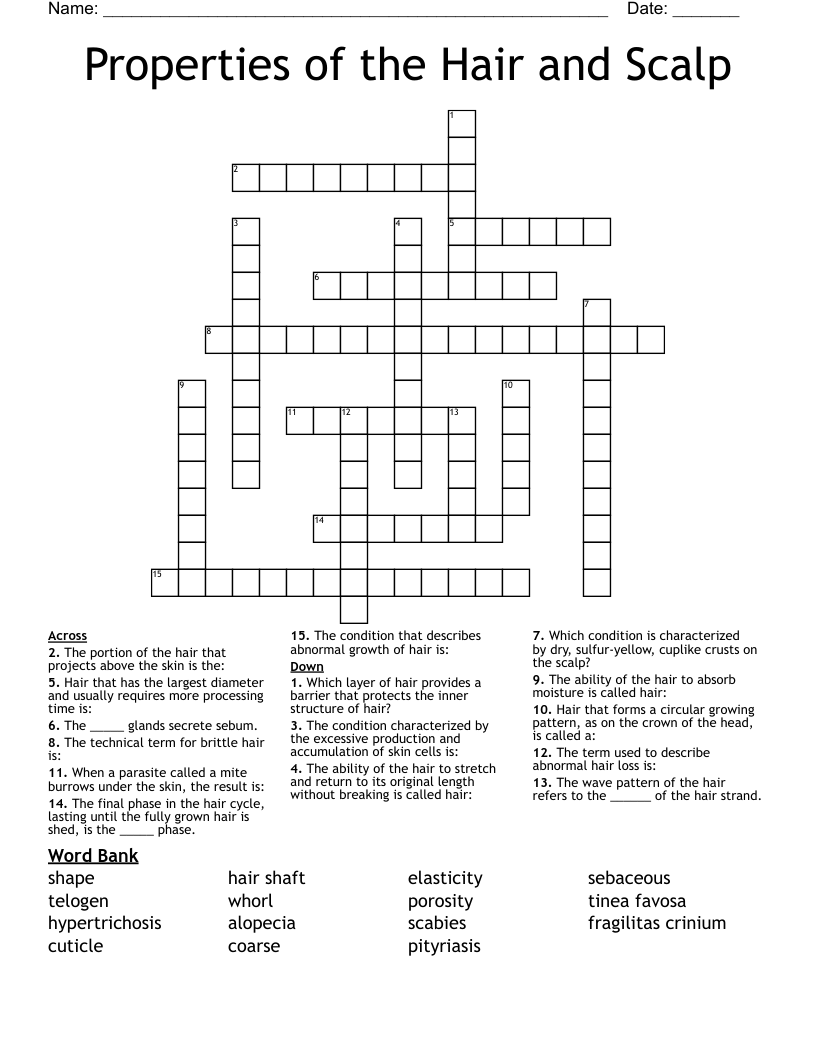 Properties of the Hair and Scalp Crossword