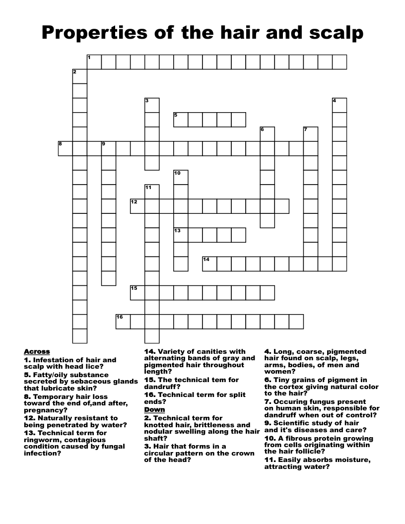Properties of the hair and scalp Crossword