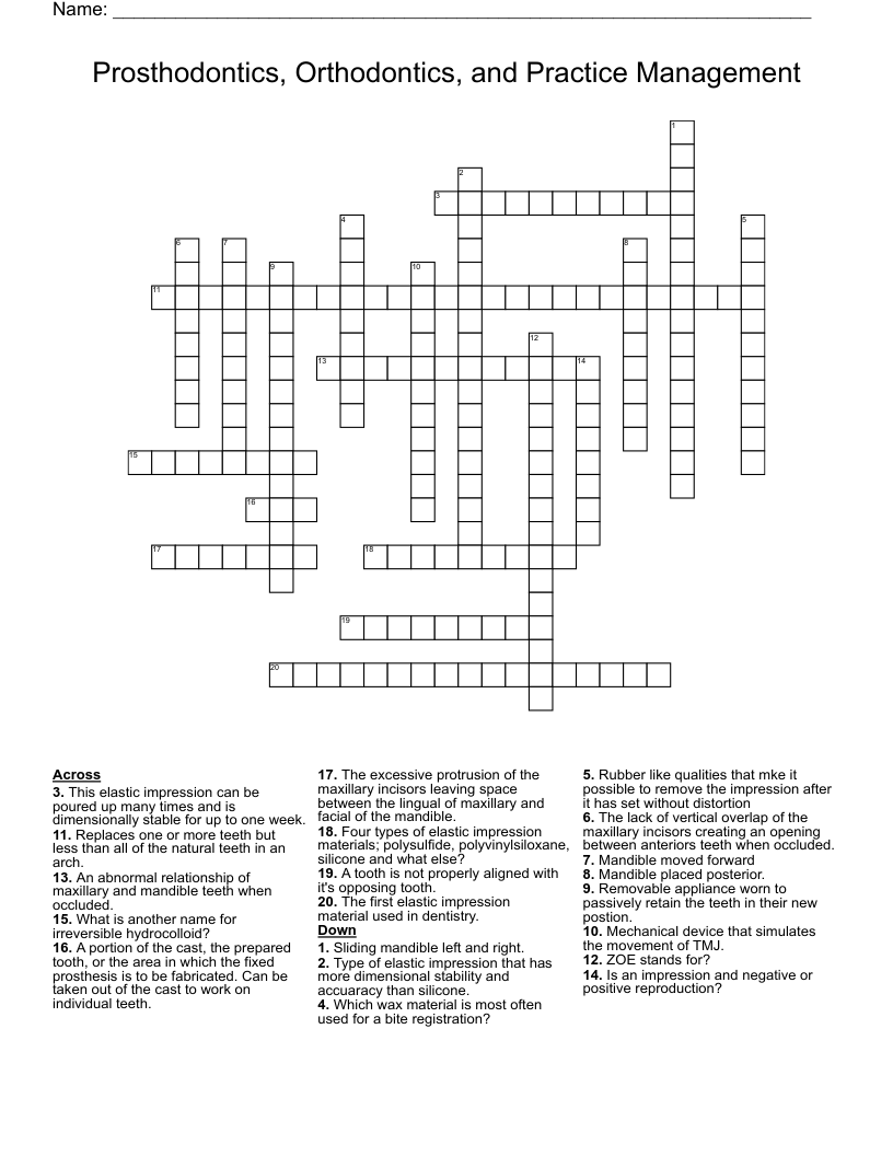 Prosthodontics, Orthodontics, and Practice Management Crossword