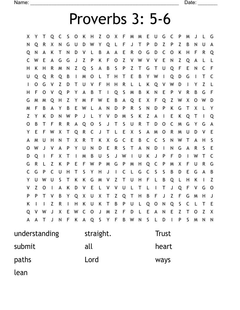 Proverbs 3: 5-6  Word Search