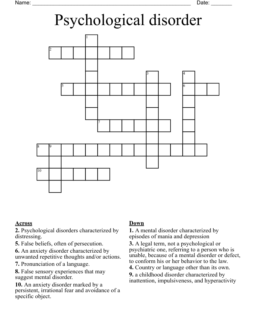 Psychological disorder  Crossword