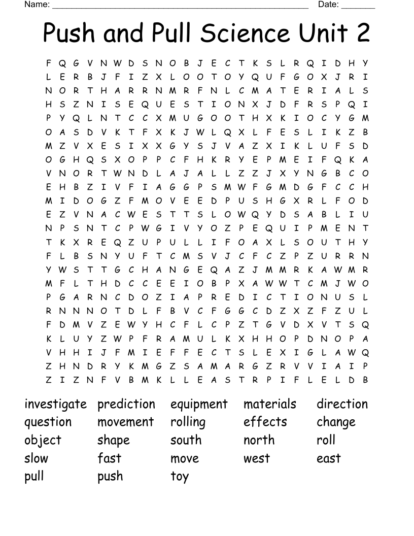 Push and Pull Science Unit 2 Word Search