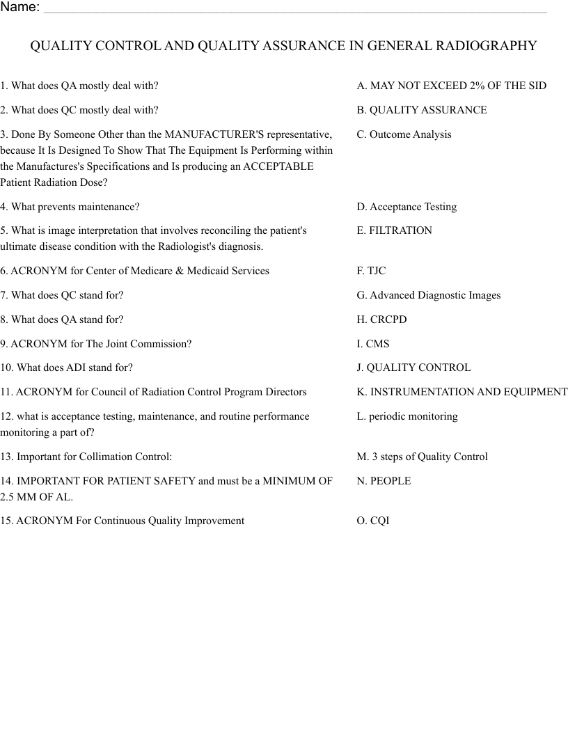 QUALITY CONTROL AND QUALITY ASSURANCE IN GENERAL RADIOGRAPHY Worksheet