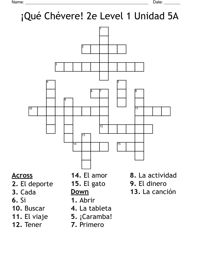¡Qué Chévere! 2e Level 1 Unidad 5A Crossword