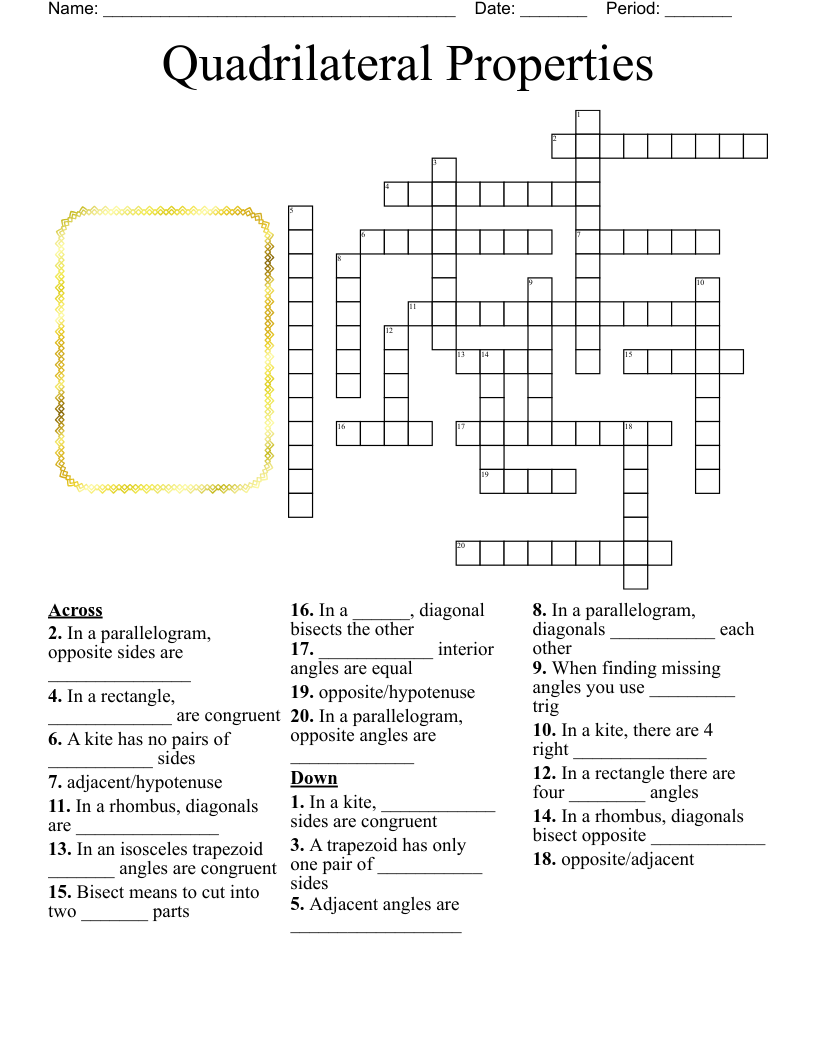 Quadrilateral Properties  Crossword