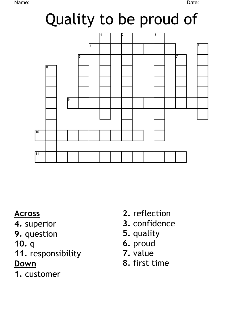 Quality to be proud of Crossword
