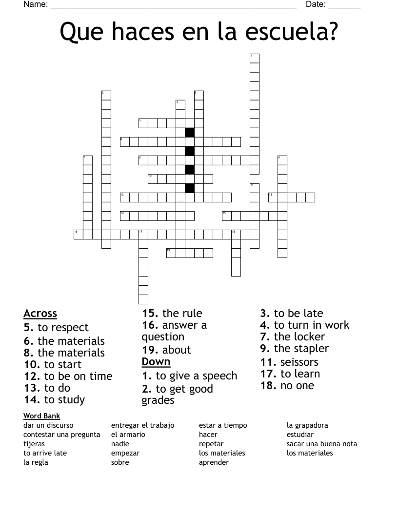 Que haces en la escuela?  Crossword