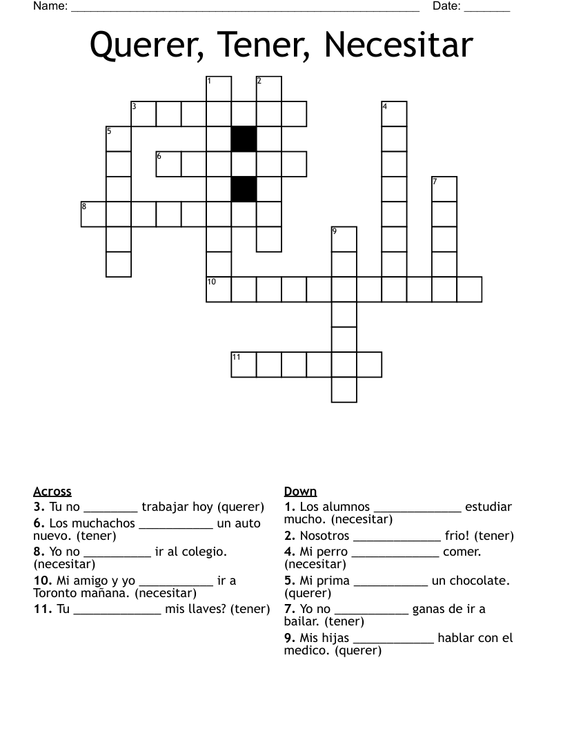 Querer, Tener, Necesitar Crossword
