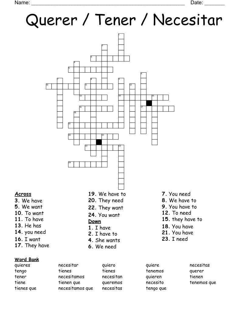 Querer / Tener / Necesitar Crossword