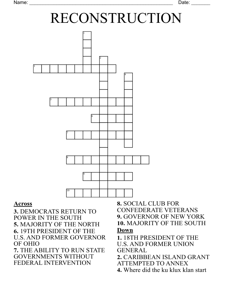 RECONSTRUCTION Crossword