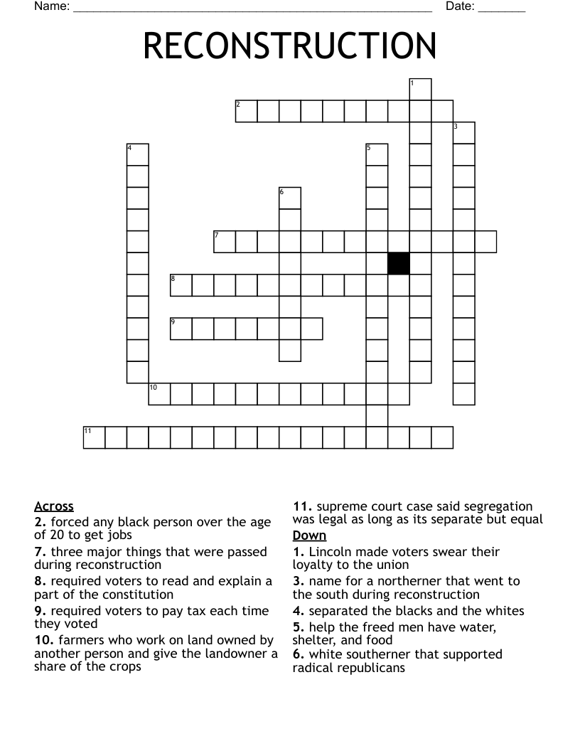 RECONSTRUCTION Crossword