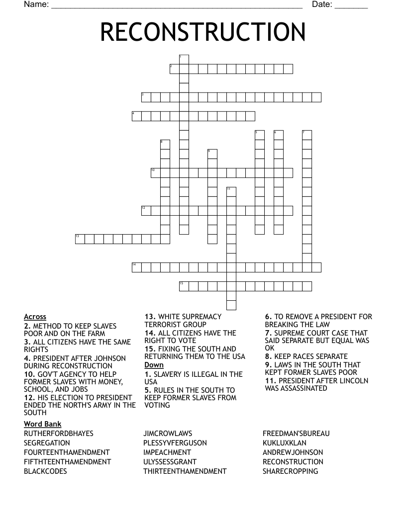 RECONSTRUCTION Crossword