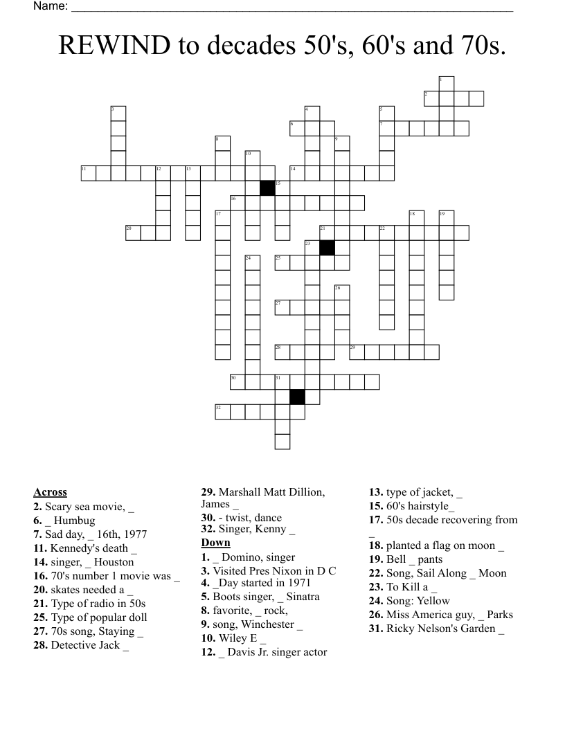 REWIND to decades 50's, 60's and 70s. Crossword
